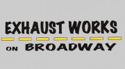 Exhaust Works On Broadway